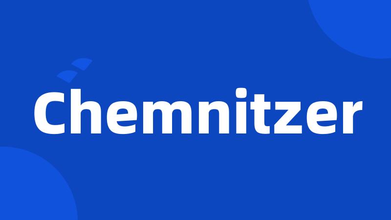 Chemnitzer