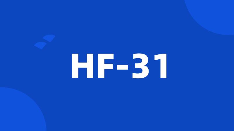 HF-31
