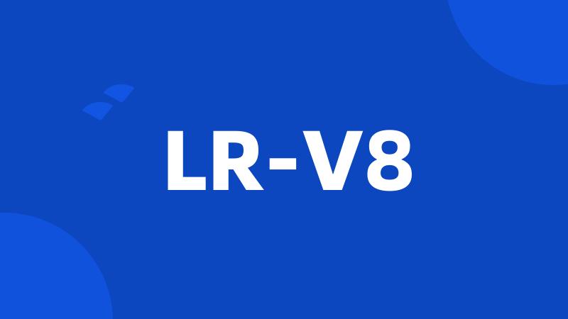 LR-V8