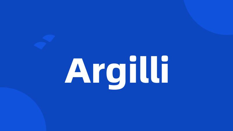 Argilli