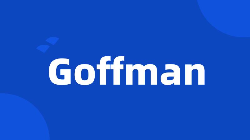 Goffman