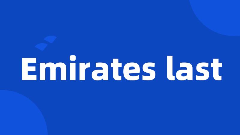 Emirates last