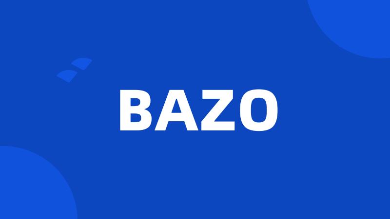 BAZO