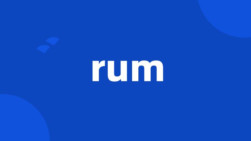 rum