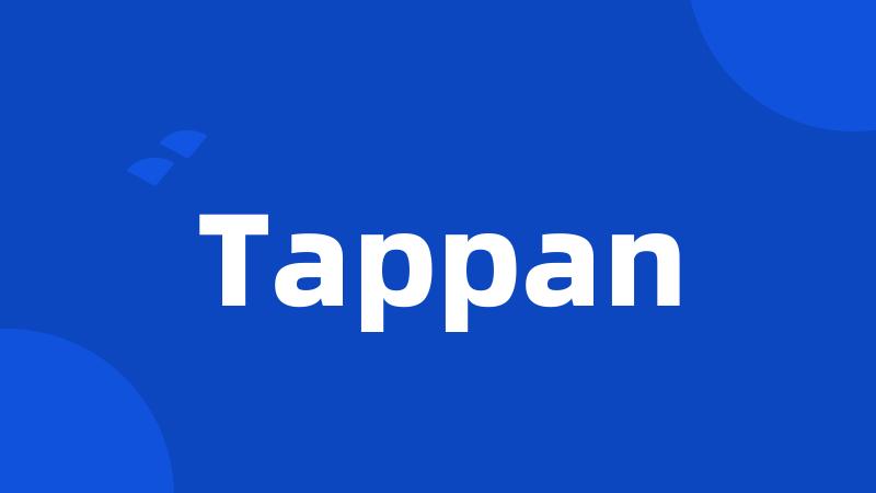 Tappan