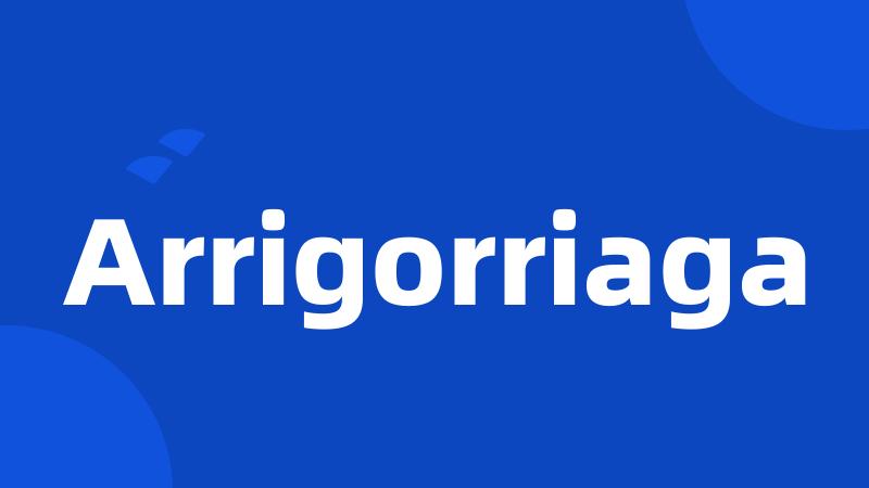 Arrigorriaga