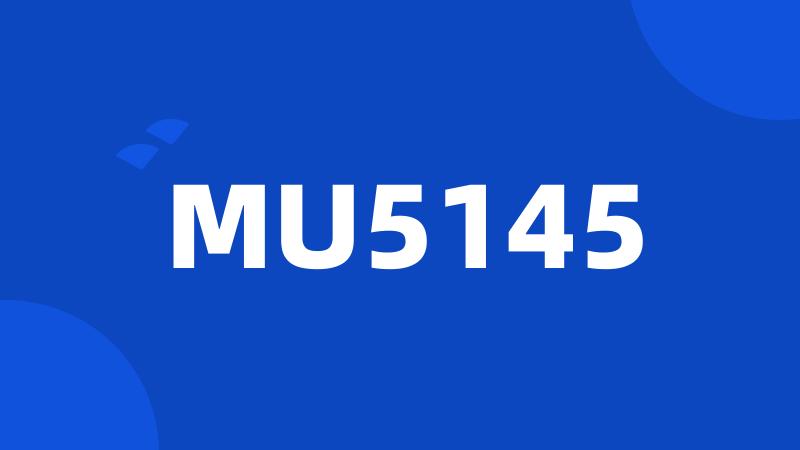 MU5145