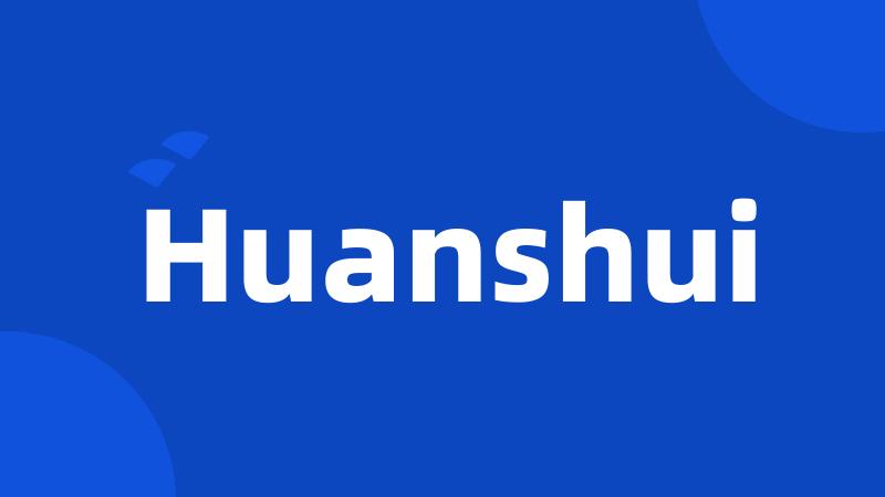 Huanshui