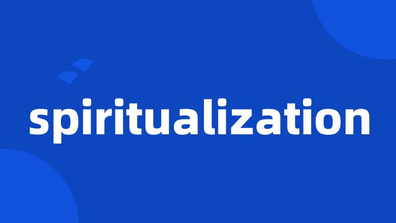 spiritualization