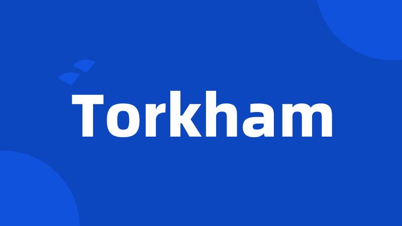 Torkham