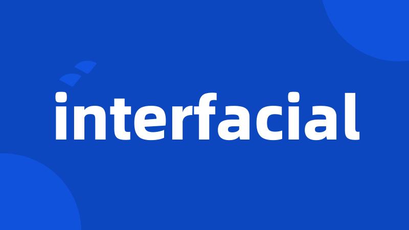 interfacial