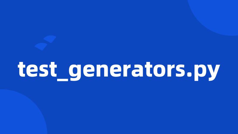 test_generators.py