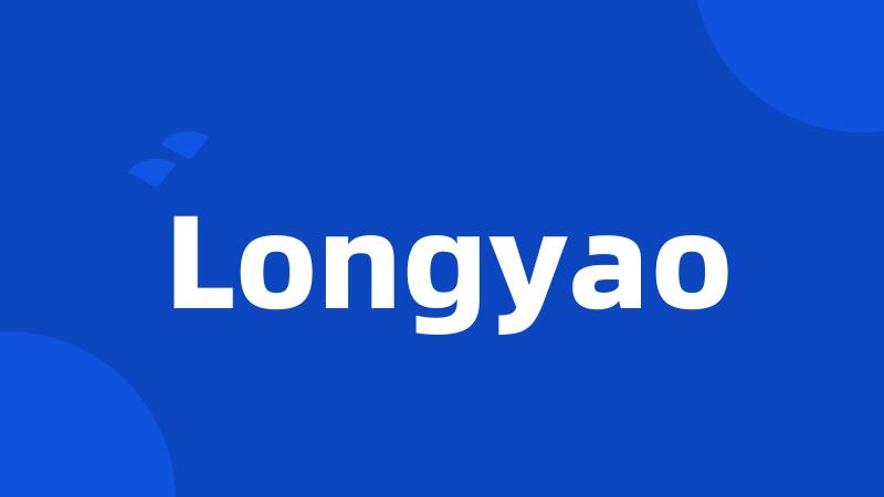 Longyao