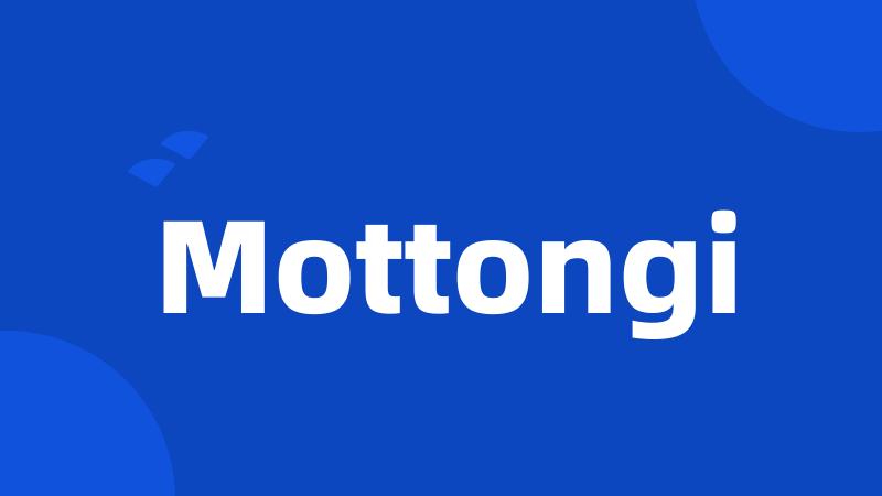 Mottongi
