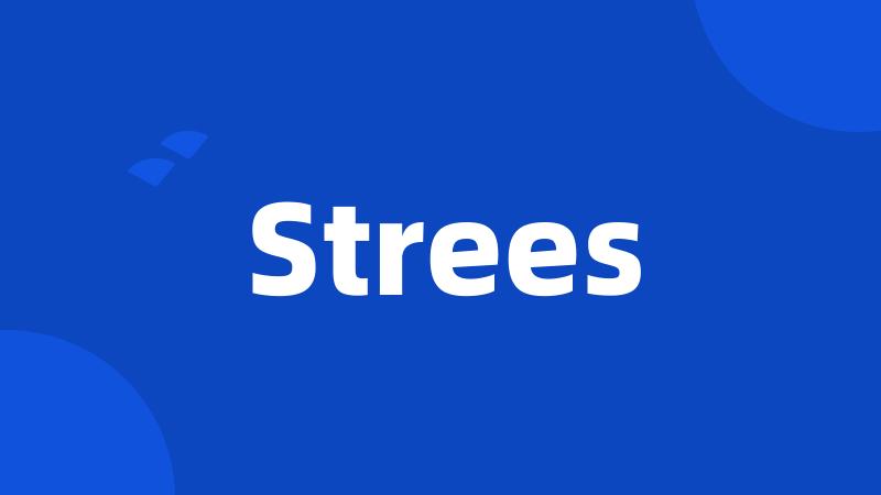 Strees