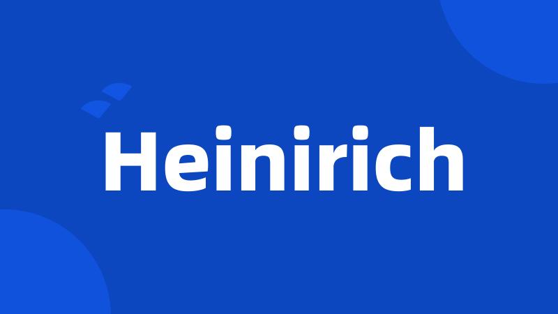 Heinirich