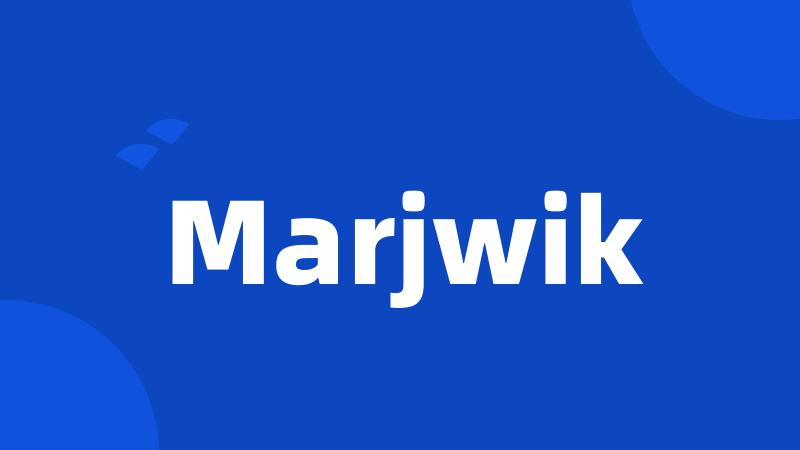 Marjwik