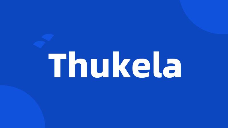 Thukela