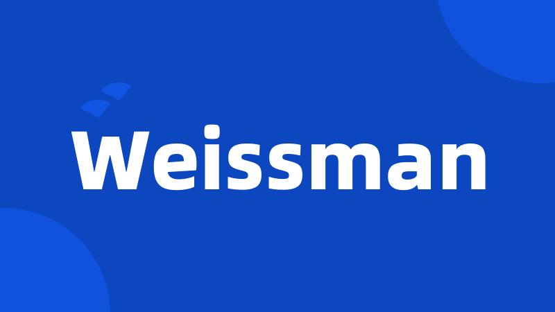 Weissman