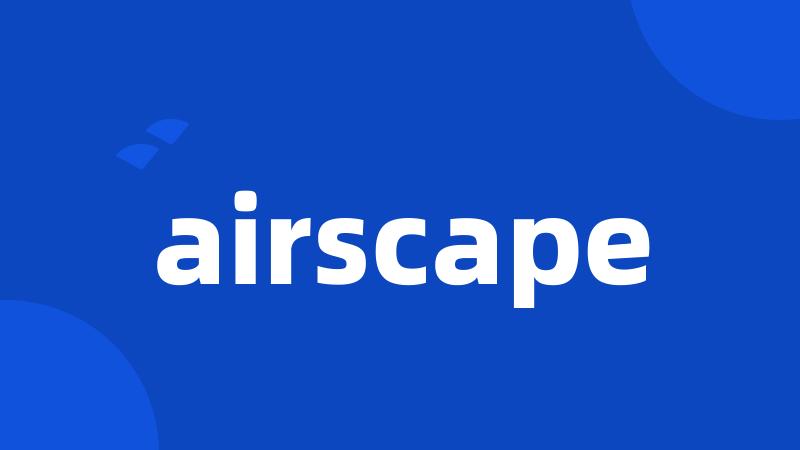 airscape