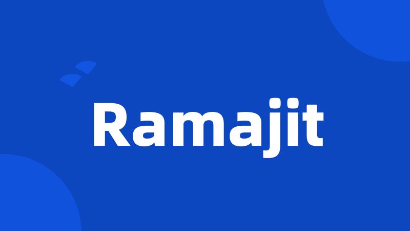 Ramajit