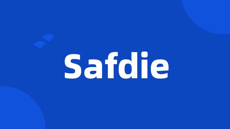 Safdie