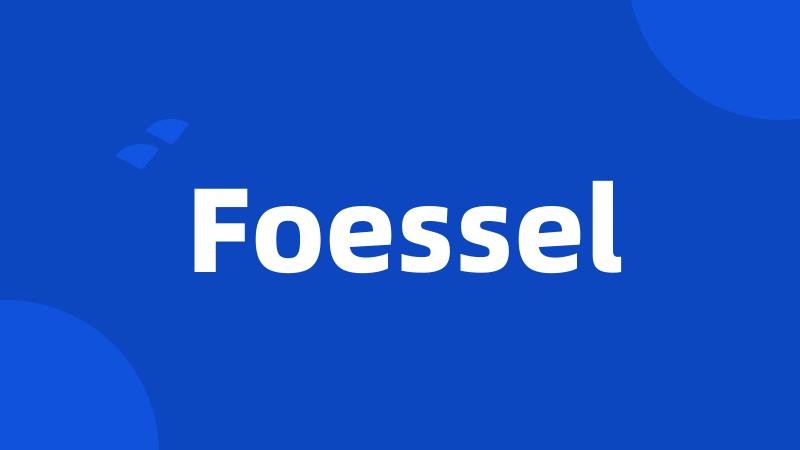 Foessel