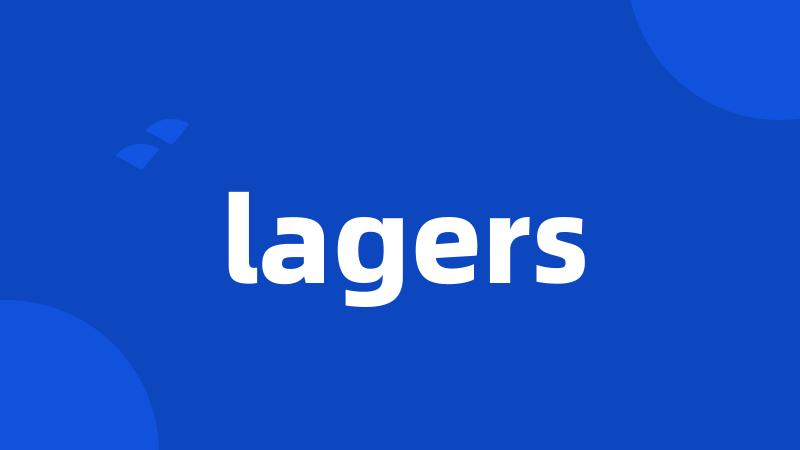 lagers
