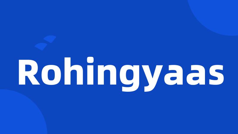 Rohingyaas