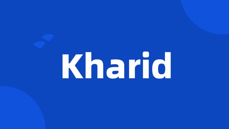 Kharid