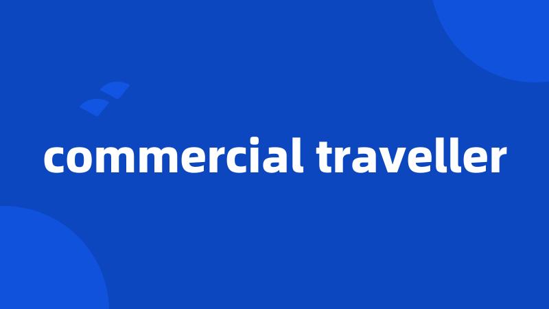commercial traveller