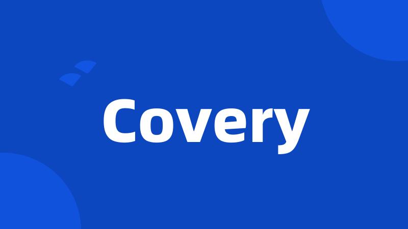 Covery