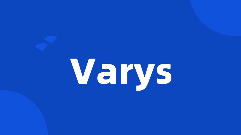Varys
