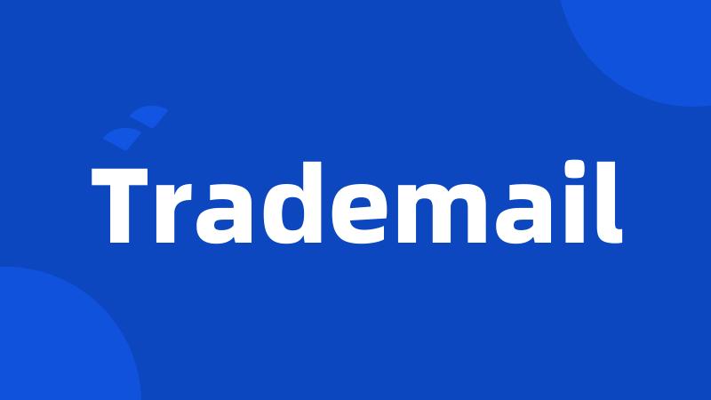 Trademail