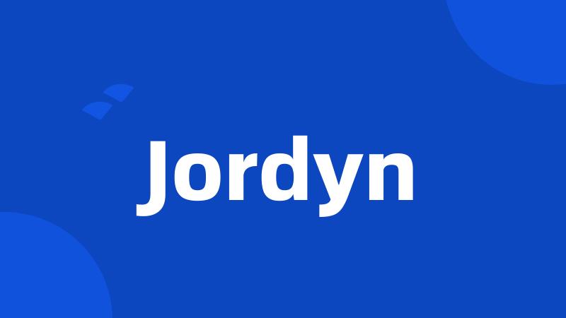 Jordyn