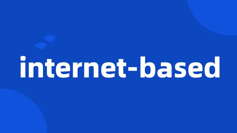 internet-based