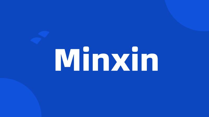 Minxin