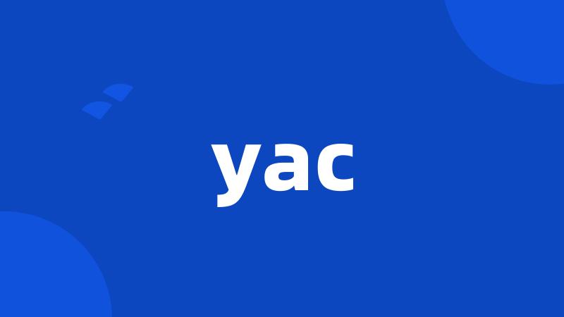 yac