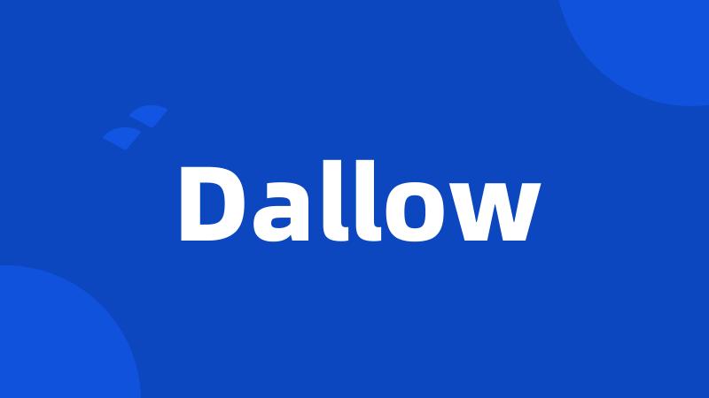 Dallow