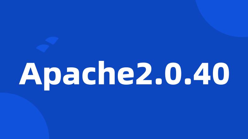 Apache2.0.40