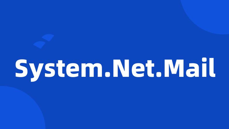 System.Net.Mail