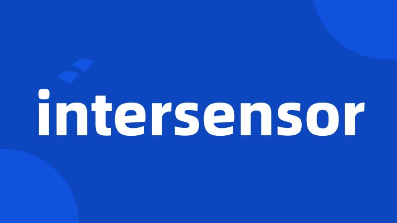intersensor