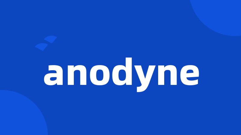 anodyne