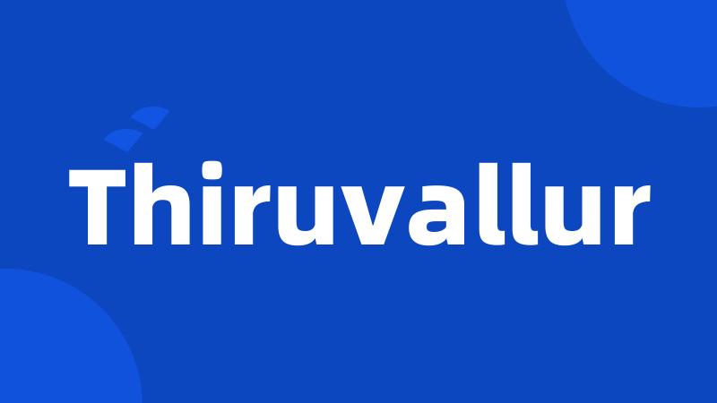 Thiruvallur