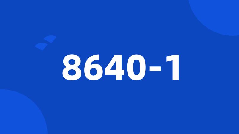 8640-1