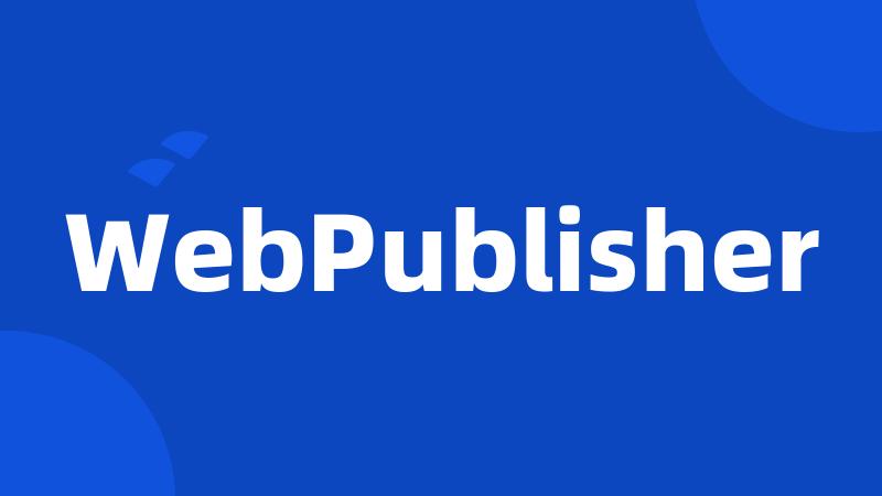 WebPublisher