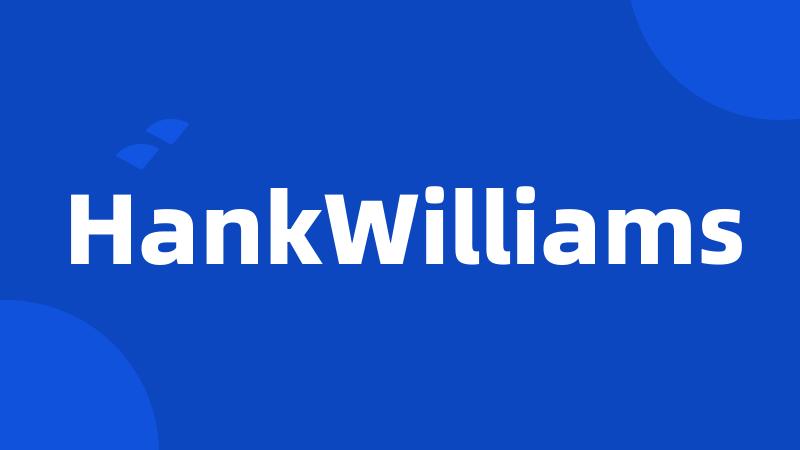 HankWilliams