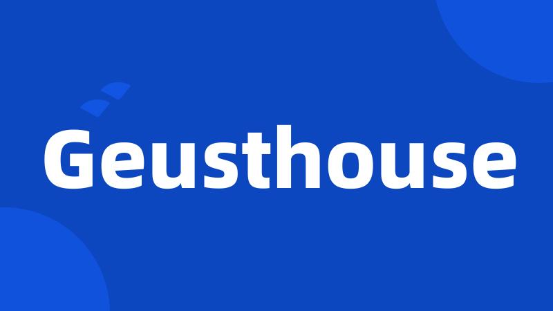 Geusthouse
