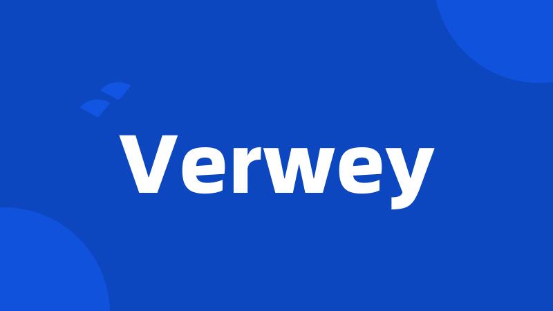 Verwey