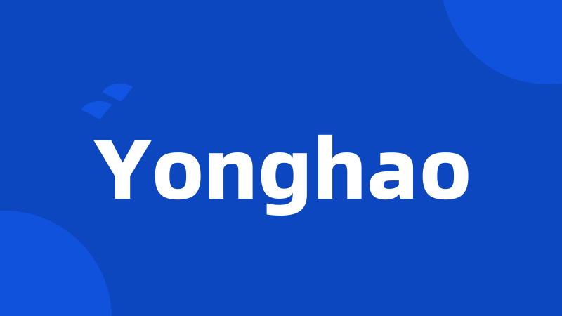 Yonghao